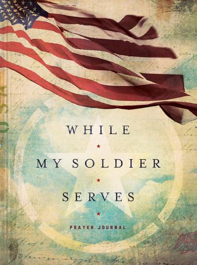 While My Soldier Serves