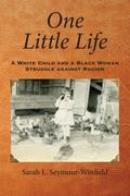 One Little Life