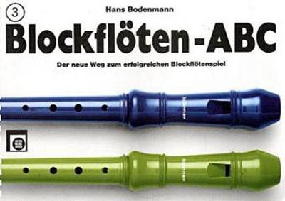 Blockflöten-ABC. Bd.3. Bd.3