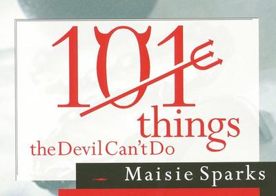 101 Things the Devil Can’t Do