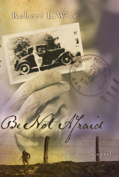 Be Not Afraid