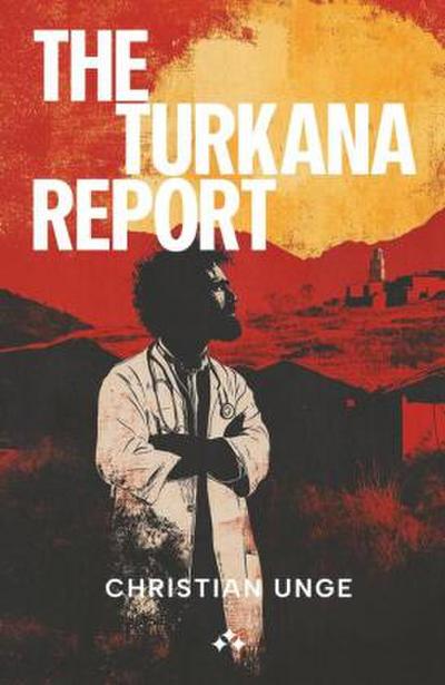 The Turkana Report