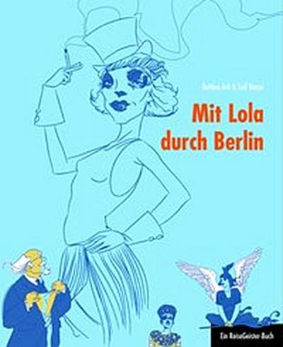 Mit Lola durch Berlin