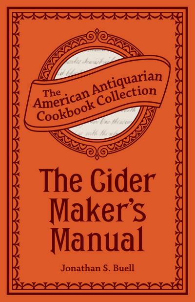The Cider Maker’s Manual