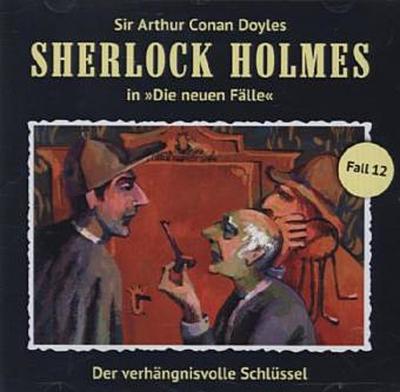 Sherlock Holmes - Der verhängnisvolle Schlüssel, Audio-CD