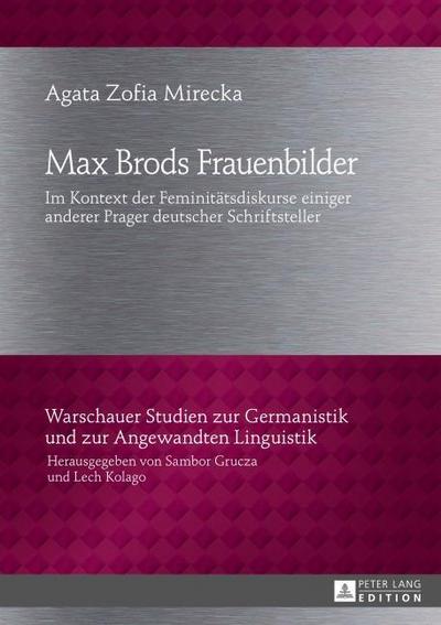 Max Brods Frauenbilder