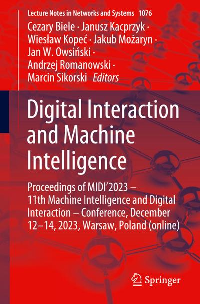 Digital Interaction and Machine Intelligence