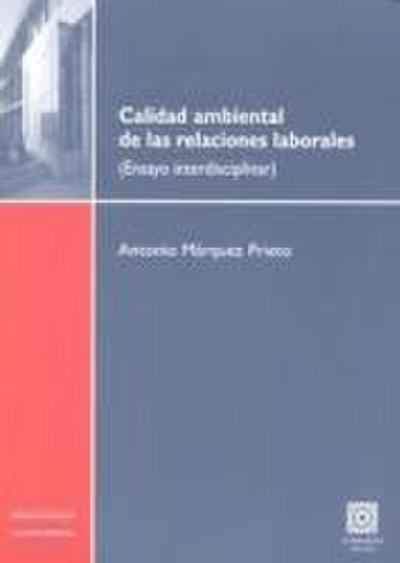 Calidad ambiental de las relaciones laborales