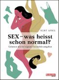 Sex - was heisst schon normal?