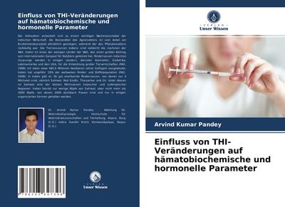Einfluss von THI-Veränderungen auf hämatobiochemische und hormonelle Parameter