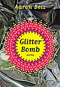 Glitter Bomb: Poems