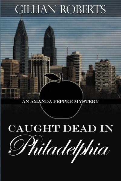 Caught Dead in Philadelphia