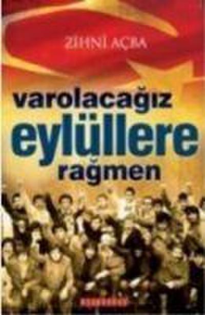 Varolacagiz Eylüllere Ragmen