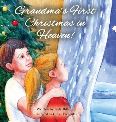 Grandma’s First Christmas in Heaven