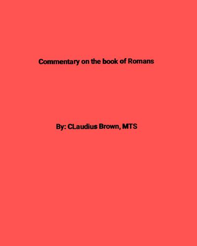 Commentary on the Book of Romans