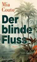 Der blinde Fluss