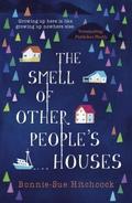 Smell of Other People’s Houses