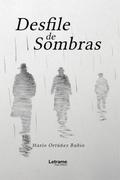 Desfile de sombras