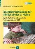 Rechtschreibtraining für Kinder ab der 2. Klasse