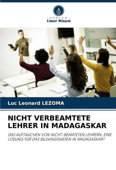 NICHT VERBEAMTETE LEHRER IN MADAGASKAR