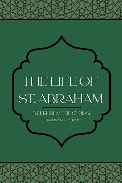 The Life of St. Abraham