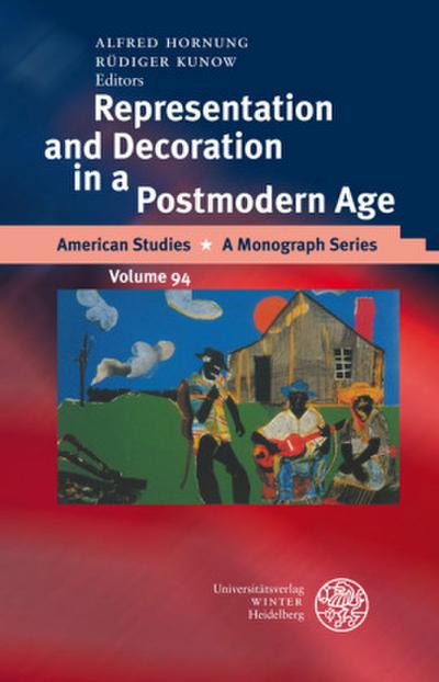 Representation and Decoration in a Postmodern Age