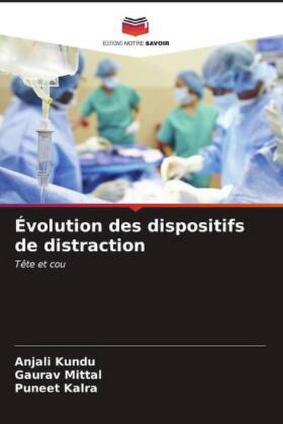 Évolution des dispositifs de distraction