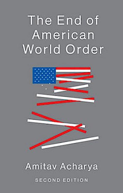 The End of American World Order