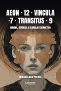 Aeon - 12 - vincula -7- Transitus - 9