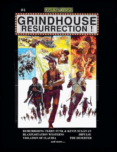Grindhouse Resurrection #4
