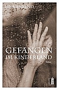 Gefangen im Kinderland
