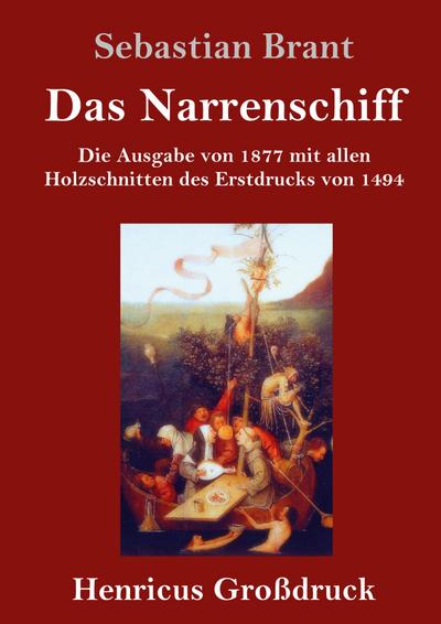 Das Narrenschiff (Großdruck)