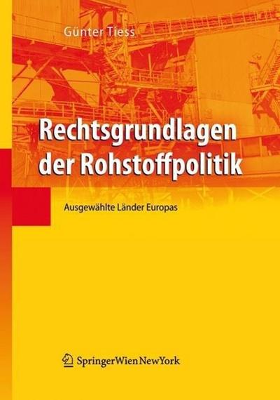 Rechtsgrundlagen der Rohstoffpolitik. Bd.1