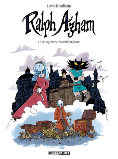 Ralph Azham / Ralph Azham 4 - Ein vergrabener Stein bleibt dumm