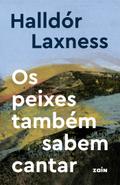 Os peixes também sabem cantar