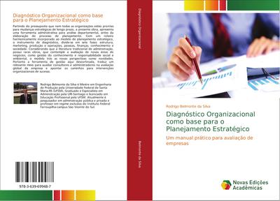 Diagnóstico Organizacional como base para o Planejamento Estratégico