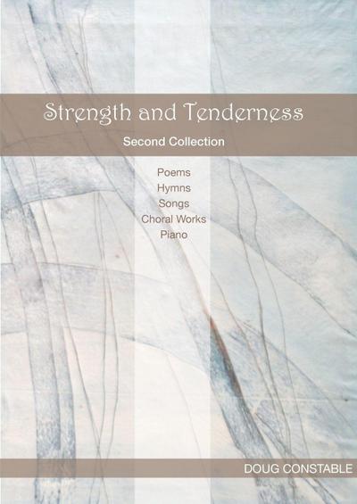 Strength and Tenderness