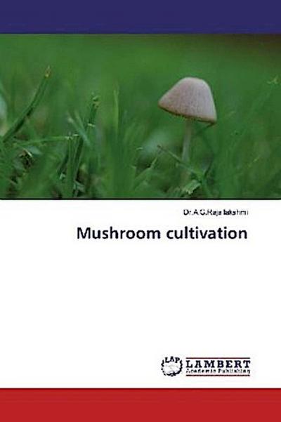 Mushroom cultivation