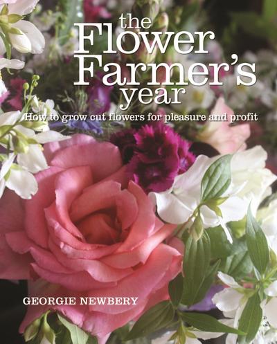 The Flower Farmer’s Year