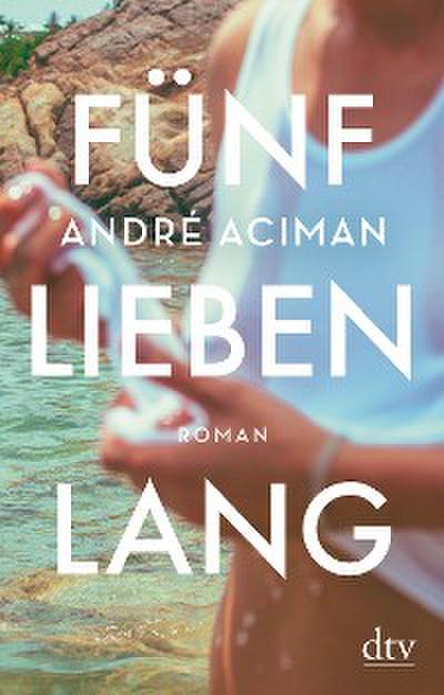 Fünf Lieben lang