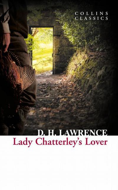 Lady Chatterley’s L - D. H. Lawrence