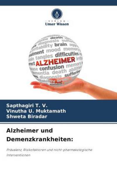 Alzheimer und Demenzkrankheiten: