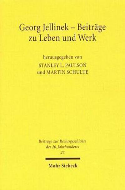 Georg Jellinek - Beiträge zu Leben und Werk