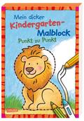 Mein dicker Kindergarten-Malblock: Punkt zu Punkt