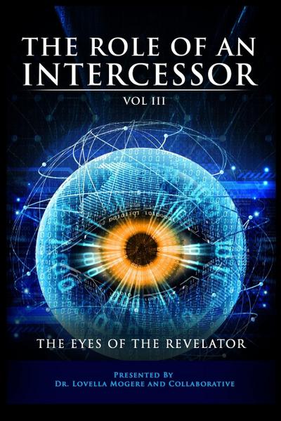 The Role of An Intercessor Vol III