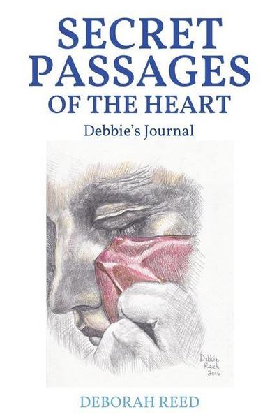 Secret Passages of the Heart: Debbie’s Journal