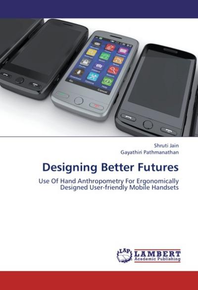 Designing Better Futures
