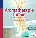 Aromatherapie für Sie