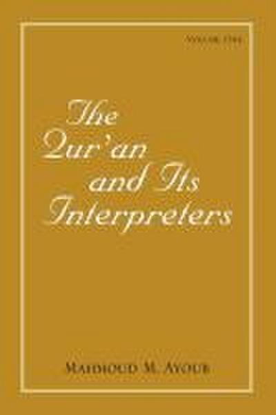 The Qur¿an and Its Interpreters