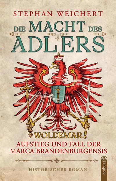 Die Macht des Adlers